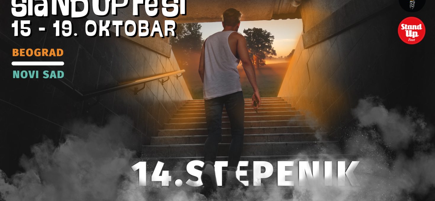 StandUpFest pod sloganom “14. stepenik”